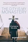 The City is My Mo...