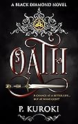 Oath: A Black Diamond Novel