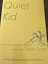 Quiet Kid