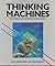 Thinking Machines: Search for Artificial Intelligence