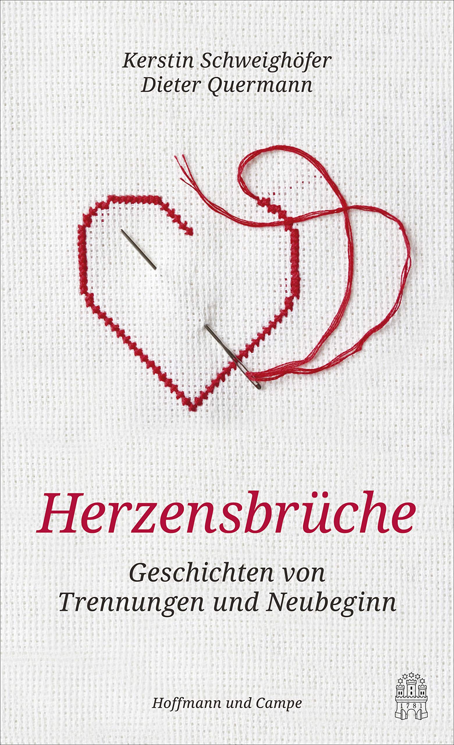 Herzensbrüche: Geschichten von Trennungen und Neubeginn (Hardcover)