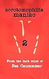 Acrotomophilia Maniac 2