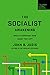 The Socialist Awakening: What's Different Now About the Left