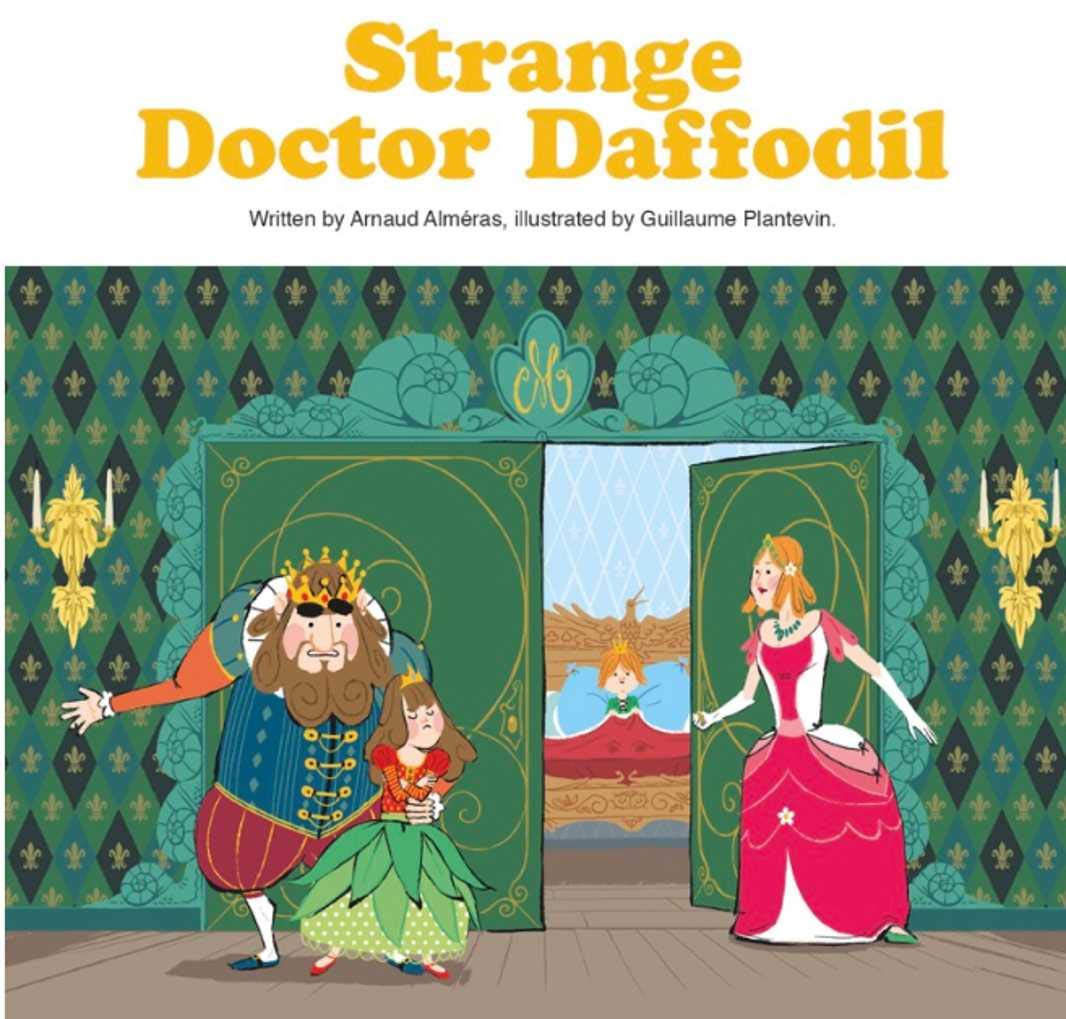 Strange Doctor Daffodil: Children s Picture Book (Kindle Edition)