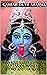 Maa Kali Aarti, Chalisa, As...