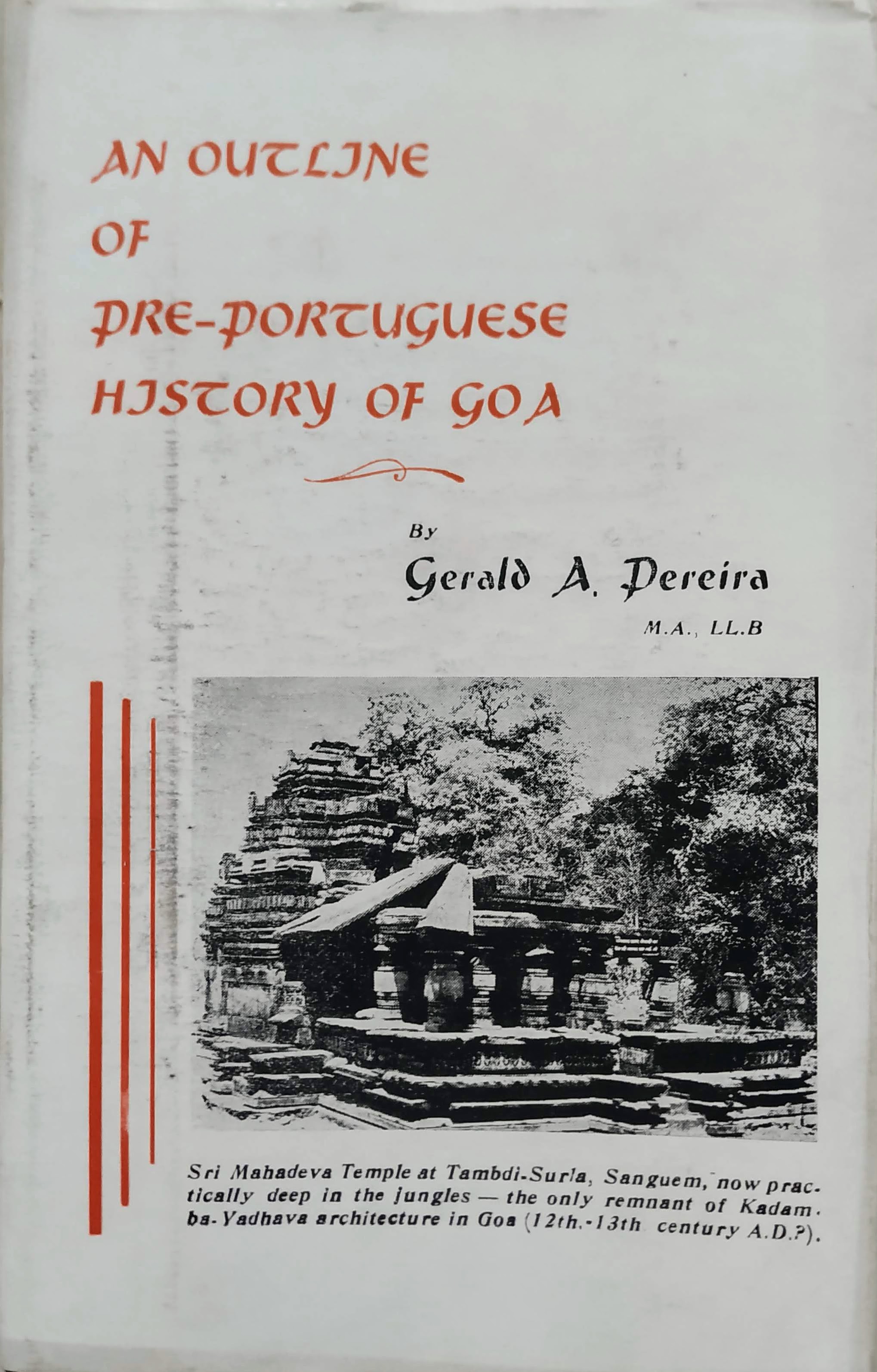 An Outline of Pre-Portuguese History of Goa