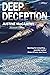 Deep Deception: The relentl...