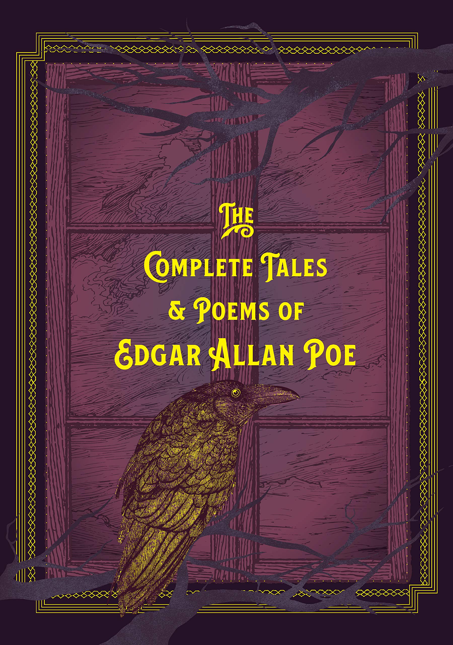 The Complete Tales & Poems of Edgar Allan Poe