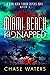 Miami Beach Kidnapped