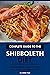 Complete Guide to the Shibboleth Diet by Emma Tyler