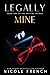 Legally Mine (Spitfire, #2)
