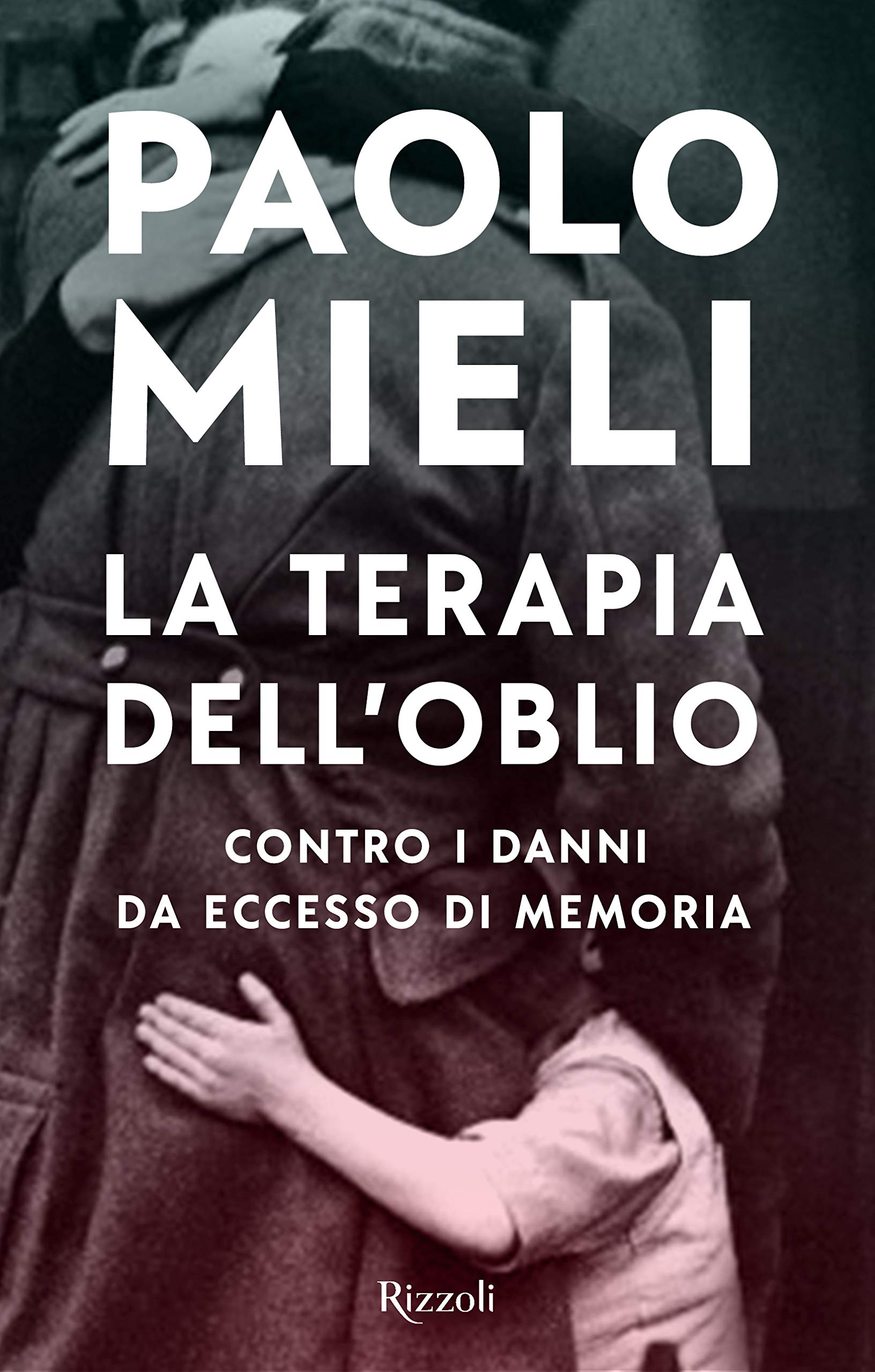 La terapia dell'oblio (Hardcover)