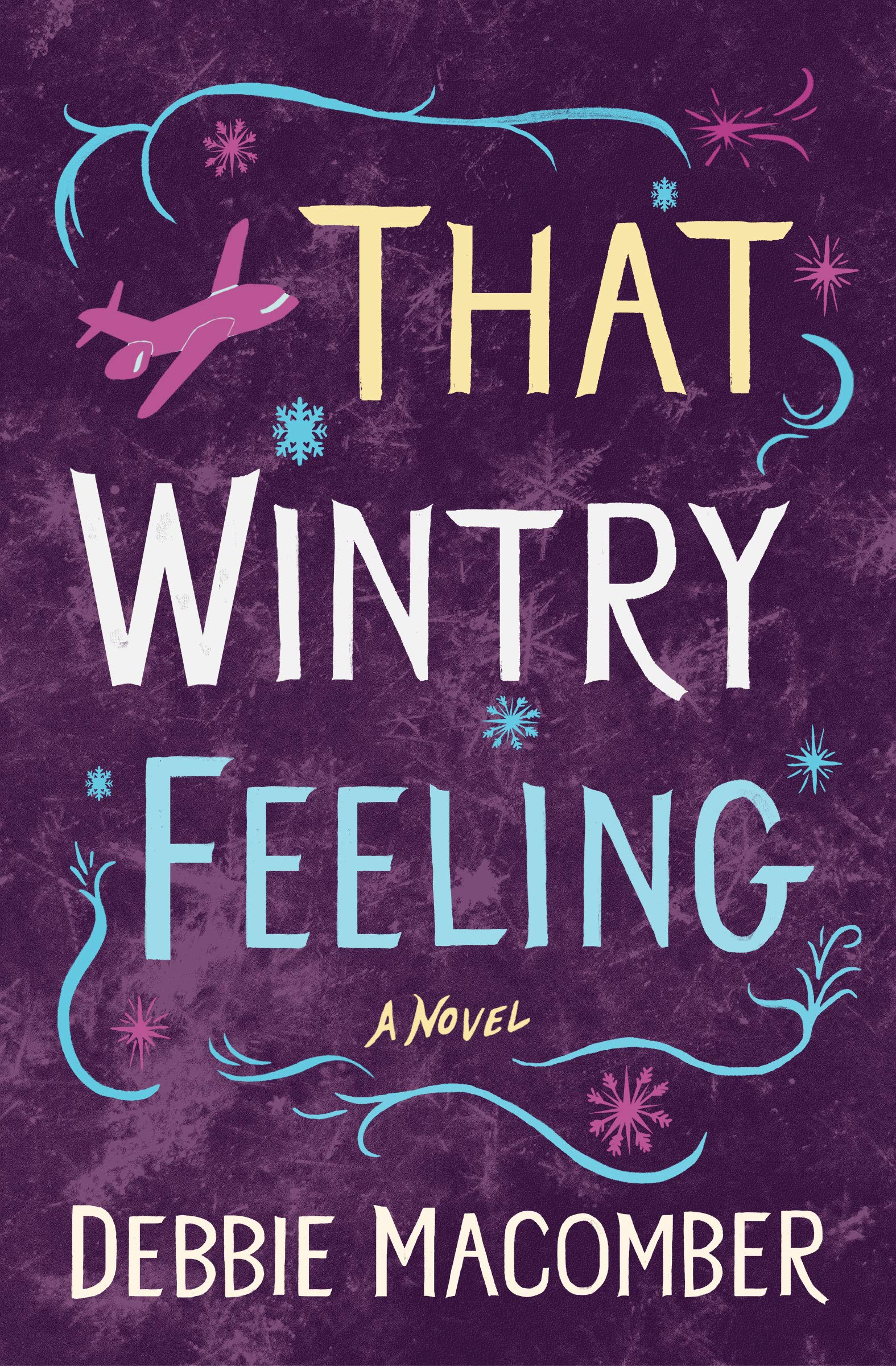 That Wintry Feeling (Debbie Macomber Classics)