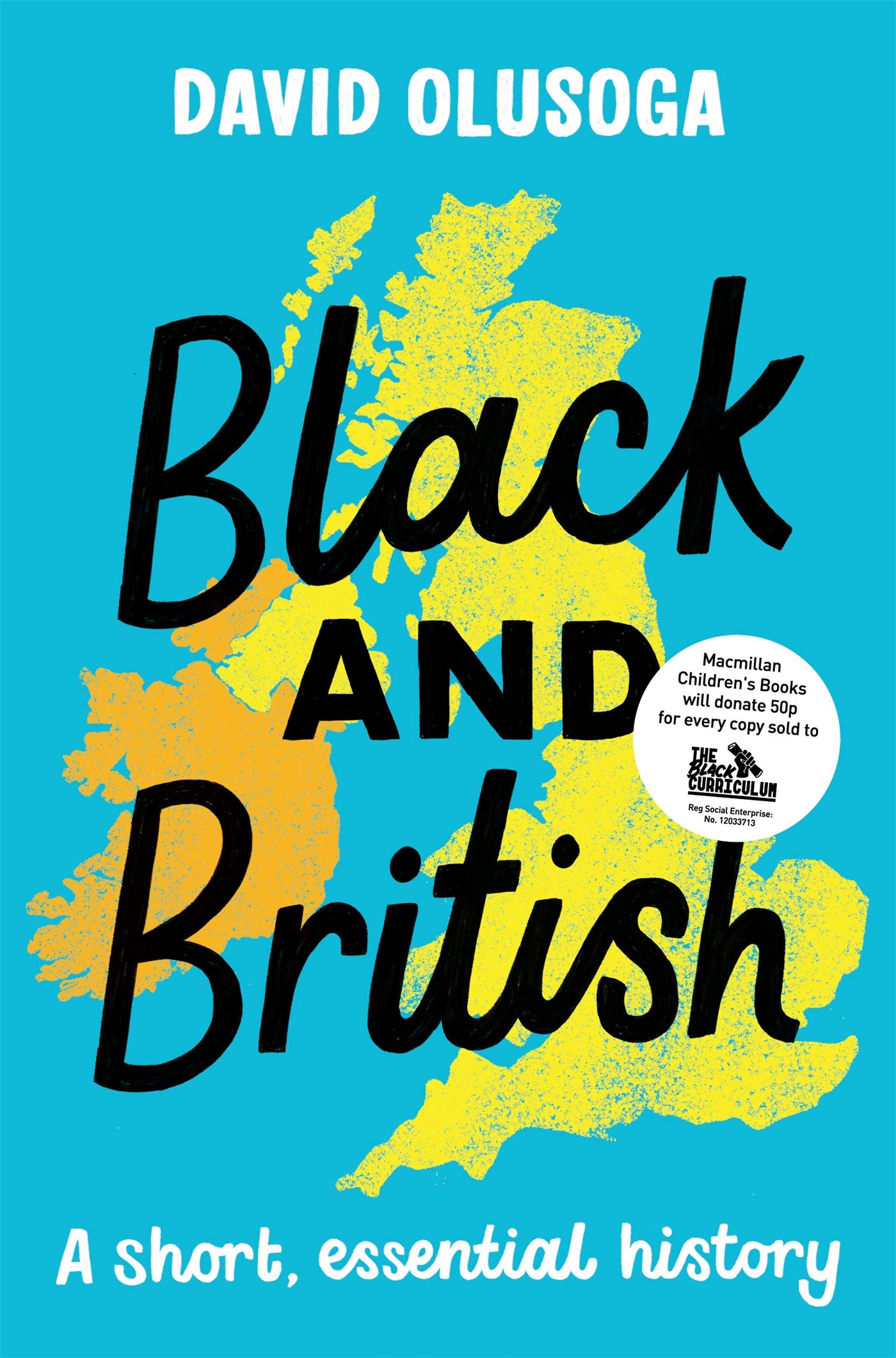 Black and British: A Short, Essential History (Kindle Edition)