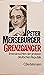 Grenzgänger by Peter Merseburger