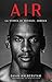 Air: La storia di Michael Jordan