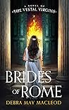 Brides of Rome by Debra May Macleod