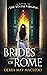Brides of Rome (The Vesta Shadows, #1)