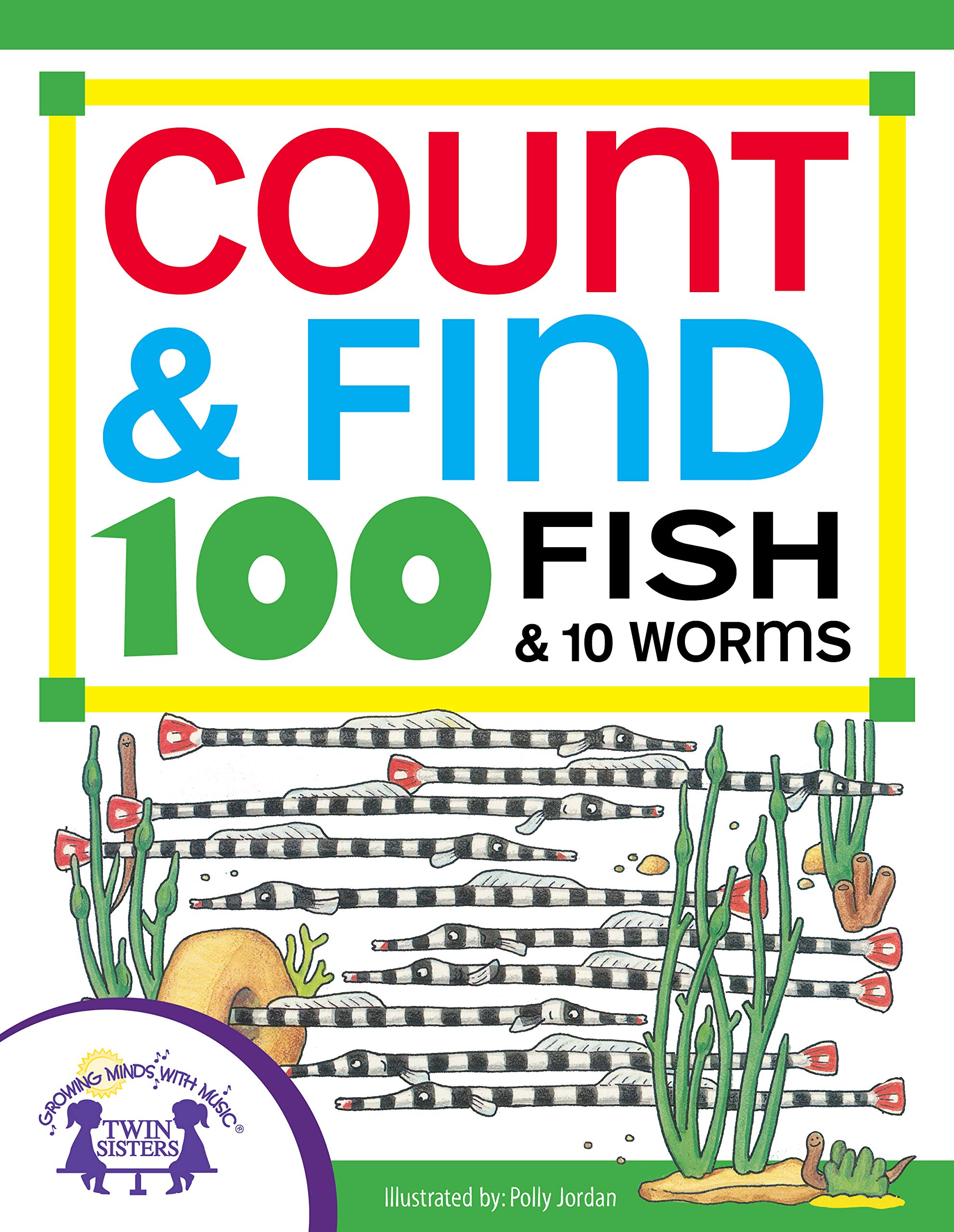 Count & Find 100 Fish and 10 Worms (Count and Find)