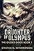 The Daughter Of Olympus (Th...