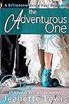 The Adventurous One (Jeanette's Billionaire Bride Pact #3) The Adventurous One (Jeanette's Billionaire Bride Pact #3)