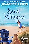 Sweet Whispers (Indigo Bay Second Chance Romances, #5)