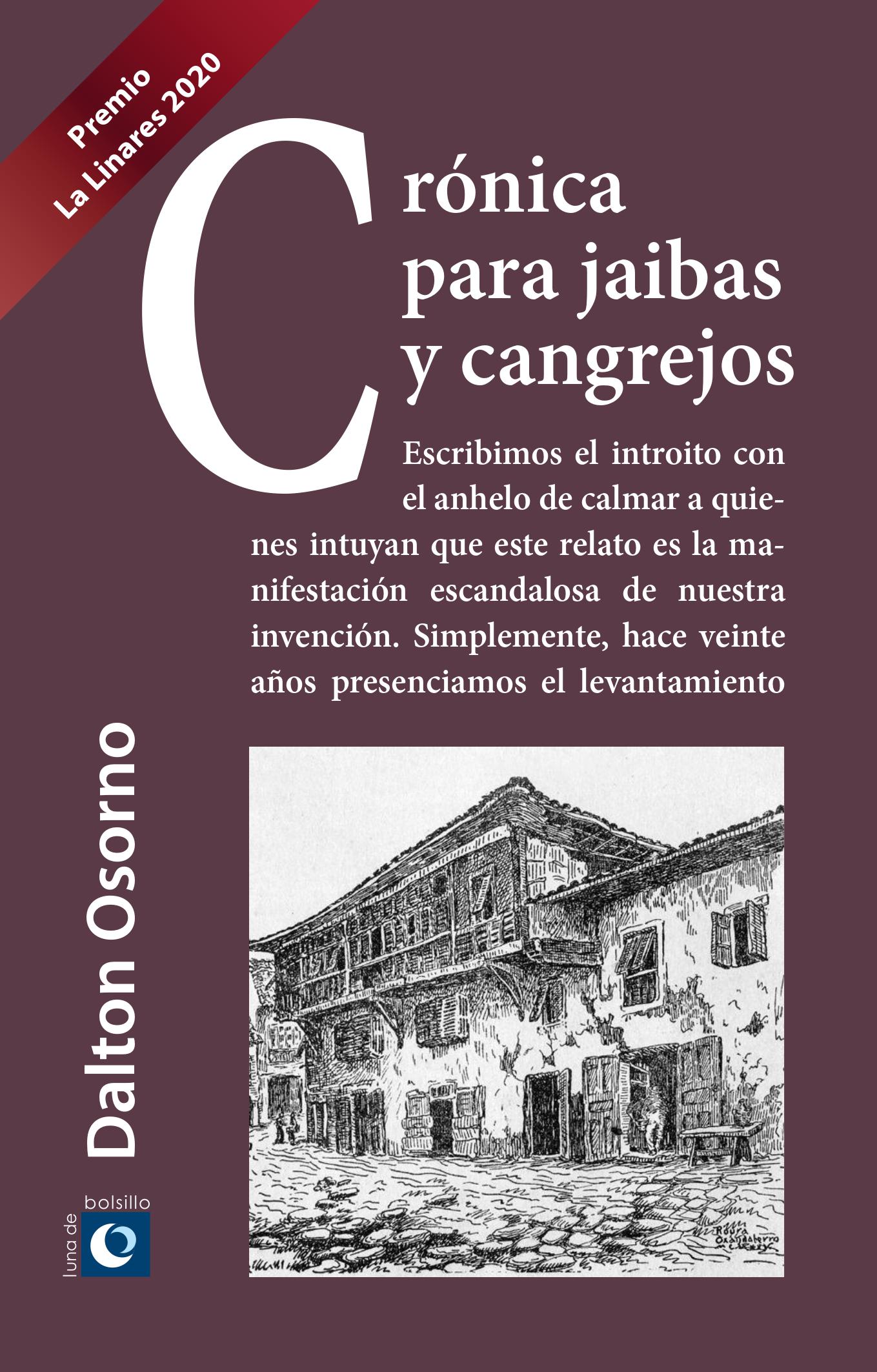 Crónica para jaibas y cangrejos