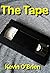 The Tape