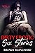 Dirty Erotic Sex Stories: S...