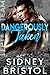 Dangerously Taken (Aegis Group Lepta Team, #1)