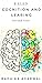 COGNITION AND LEARNING: B.E...