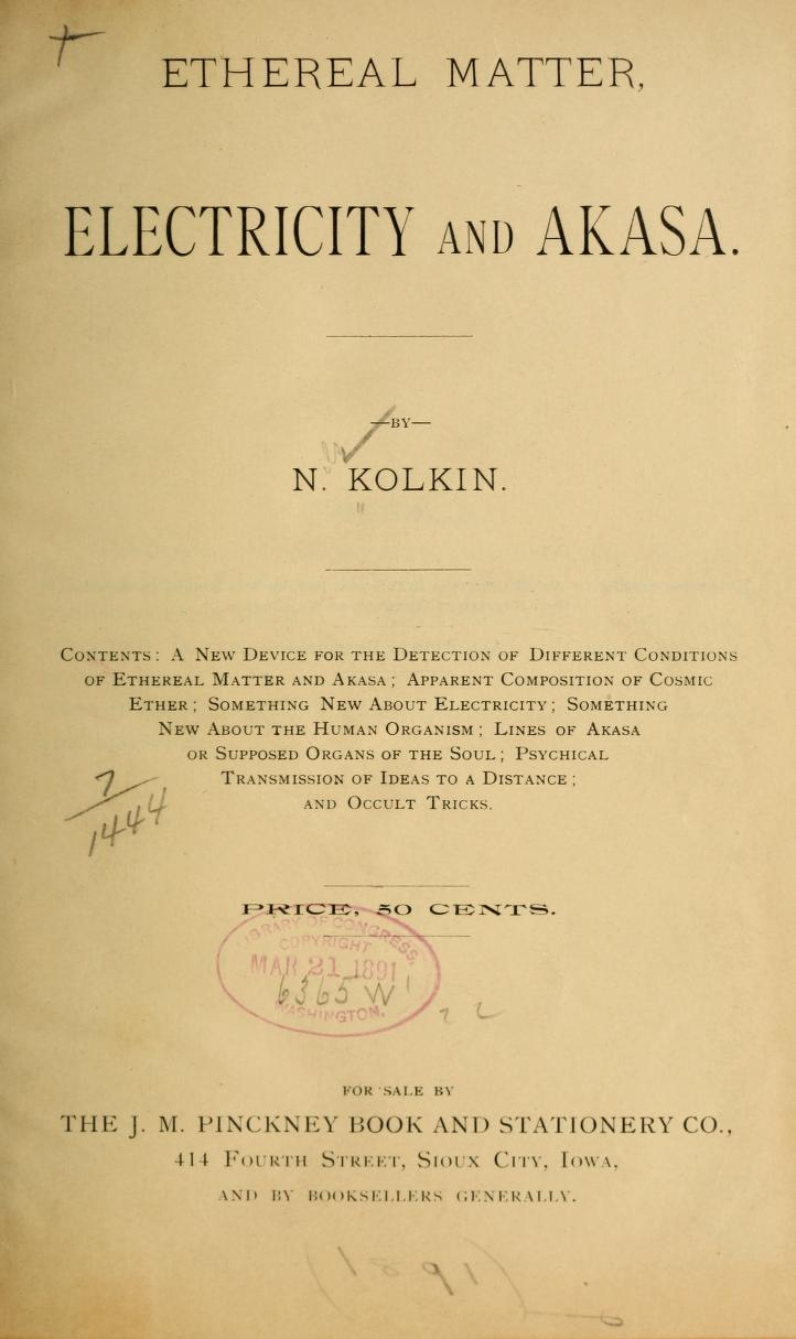 Ethereal Matter, Electricity and Akasa (Unknown Binding)