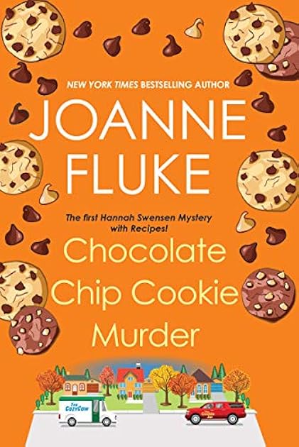 Chocolate Chip Cookie Murder (Hannah Swensen, #1)