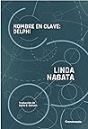 Nombre en clave by Linda Nagata
