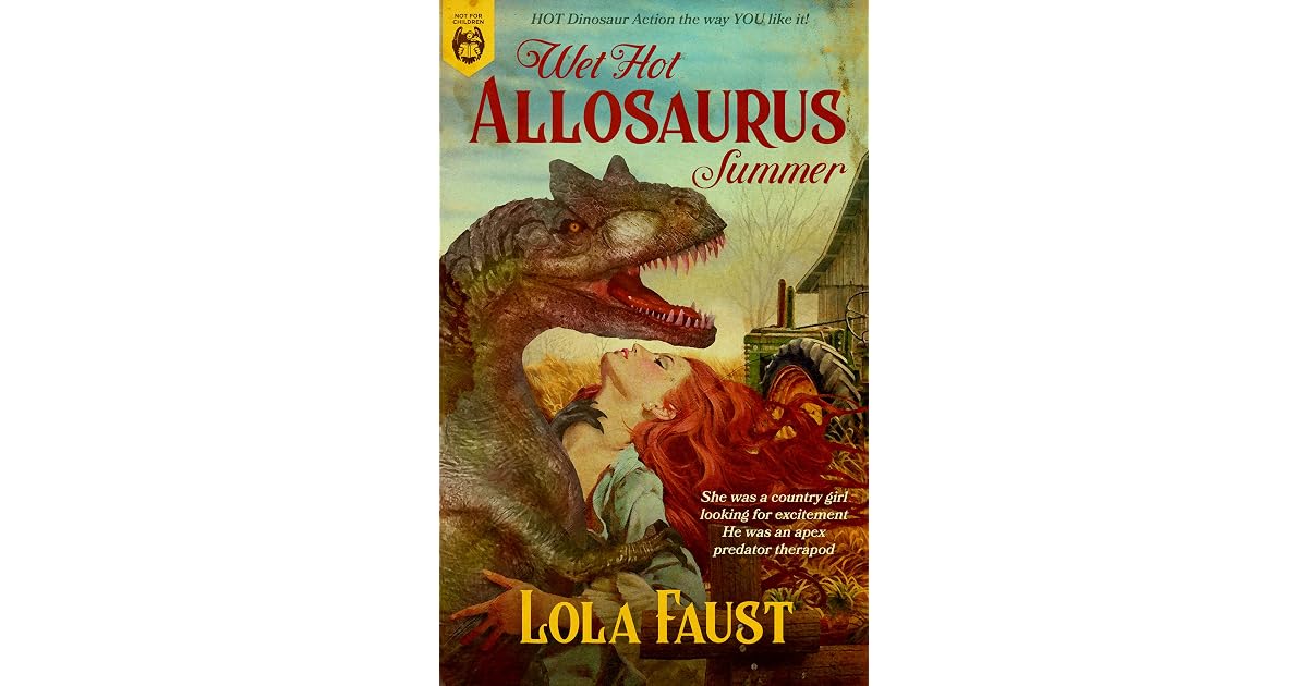 Wet Hot Allosaurus Summer By Lola Faust