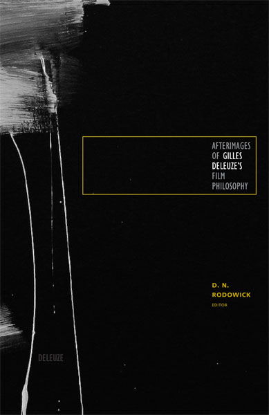 Afterimages of Gilles Deleuze's Film Philosophy (Paperback)