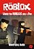 ROBLOX unofficial guide: Us...