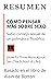 RESUMEN: CÓMO PENSAR MÁS SOBRE SEXO / Sabio consejo sexual de un polimático filosófico (How To Think More About Sex / The School of Life / 2012): Basado ... del autor Alain de Botton
