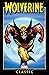 Wolverine Classic Vol. 4 (Wolverine (1988-2003))