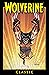 Wolverine Classic Vol. 5 (Wolverine (1988-2003))