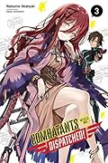 Combatants Will Be Dispatched!, Vol. 3