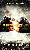Knockout ( A 12:01 Novella) Knockout ( A 12:01 Novella)