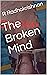 The Broken Mind: Modern Poe...