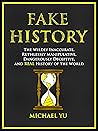 Fake History: The...