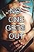 No One Gets Out by Kara Lang