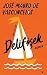 Delifişek (Zeze #3)