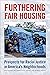 Furthering Fair Housing: Prospects for Racial Justice in America's Neighborhoods