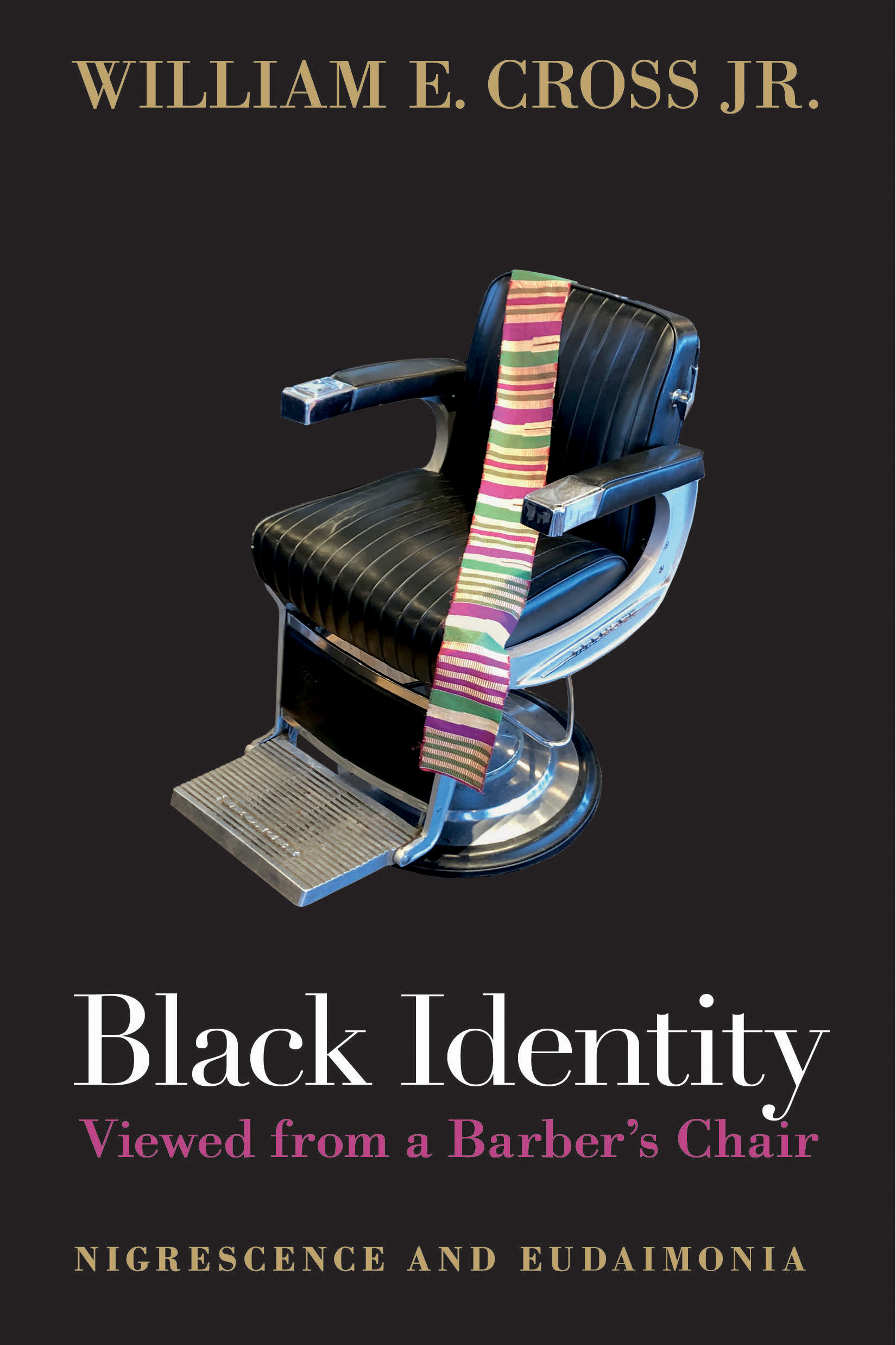 pdf download Black Identity Viewed from a Barber's Chair: Nigrescence and Eudaimonia