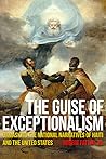 The Guise of Exceptionalism by Robert Fatton Jr.