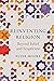 Reinventing Religion: Beyond Belief and Scepticism
